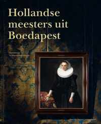 Hollandse meesters uit Boedapest
