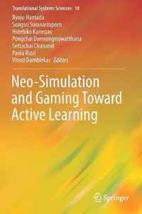 Neo Simulation and Gaming Toward Active Learning