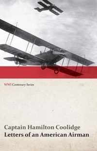 Letters of an American Airman (Wwi Centenary Series)