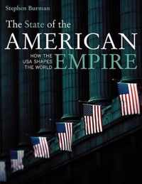 The State of the American Empire