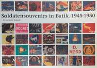 Soldatensouvenirs in Batik 1945-1950