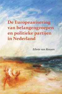 De Europeanisering Van Belangengroepen En Politieke Partijen in Nederland