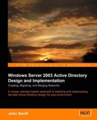Windows Server 2003 Active Directory Design And Implementation