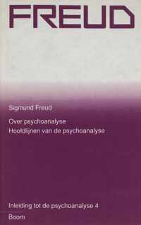Sigmund Freud Nederlandse editie 4: Over psychoanalyse