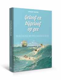 Geloof en bijgeloof op zee - Graddy Boven - Hardcover (9789462494459)