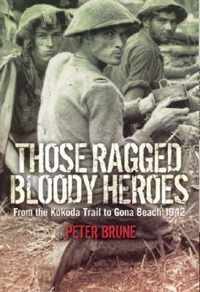 Those Ragged Bloody Heroes