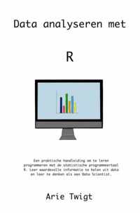 Data analyseren met R - Arie Twigt - Paperback (9789402132687)