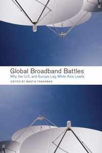 Global Broadband Battles