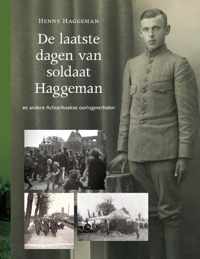 De laatste dagen van soldaat Haggeman