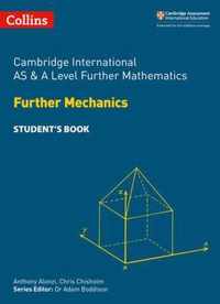 Collins Cambridge International AS & A Level - Cambridge International AS & A Level Further Mathematics Further Mechanics Student's Book
