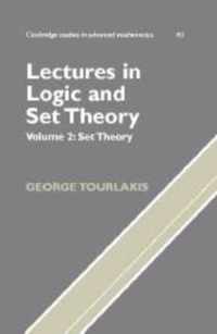Cambridge Studies in Advanced Mathematics Lectures in Logic and Set Theory