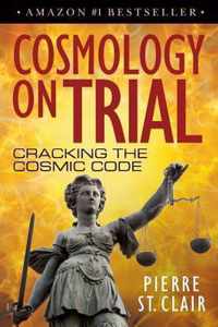 Cosmology on Trial