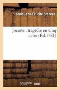 Jocaste, Tragedie En Cinq Actes