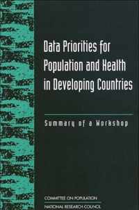 Data Priorities for Population and Health in Developing Countries