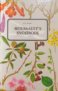 Moussault s snoeiboek
