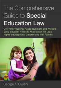 The Comprehensive Guide to Special Education Law