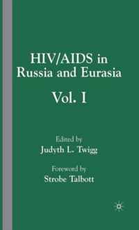 HIV/AIDS In Russia & Eurasia