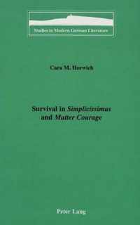 Survival in Simplicissimus and Mutter Courage