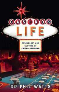 Casino Life: