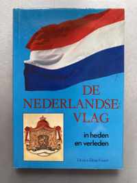 Nederlandse vlag in heden en verleden