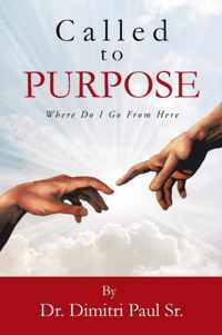 Called to Purpose