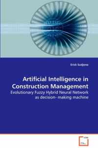 Artificial Intelligence in Construction Management