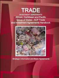 Trade and Investment Agreements