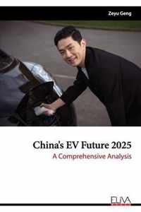 China's EV Future 2025