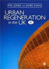 Urban Regeneration in the UK: Boom, Bust and Recovery
