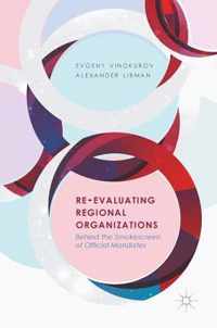 Re Evaluating Regional Organizations