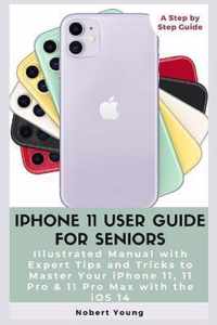 iPhone 11 User Guide for Seniors
