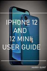 iPhone 12 and 12 Mini User Guide