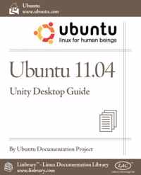 Ubuntu 11.04 Unity Desktop Guide