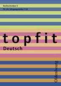 topfit Deutsch. Rechtschreiben 3. RSR 2006