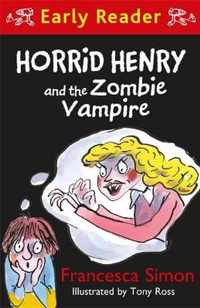 Simon, F: Horrid Henry Early Reader: Horrid Henry and the Zo