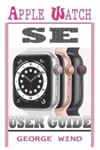 Apple Watch Se User Guide