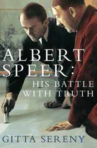 Albert Speer His Battle With Truth