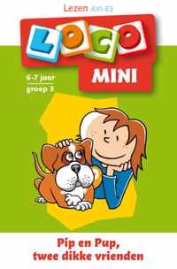 Loco mini - Pip en Pup, twee dikke vrienden (AVI M3)