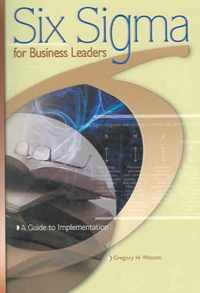 Six SIGMA for Business Leaders
