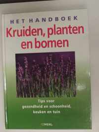 Het handboek kruiden, planten en bomen
