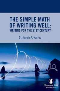 The Simple Math of Writing Well