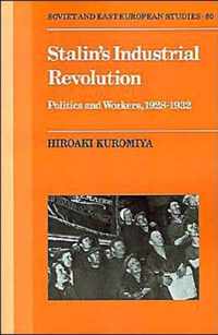 Stalin's Industrial Revolution