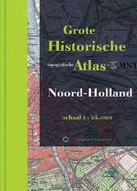 Historische provincie atlassen - Grote Historische Topografische Atlas Noord-Holland