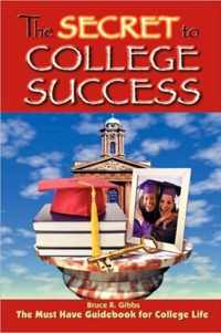 The Secret to College Success