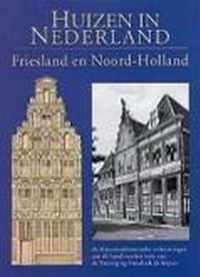Huizen in Nederland / 1 Friesland Noord-Holland