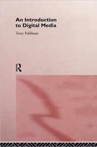 An Introduction to Digital Media