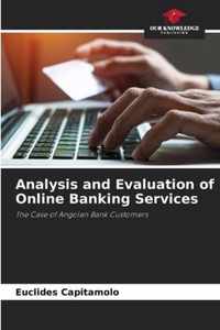 Analysis and Evaluation of Online Banking Services