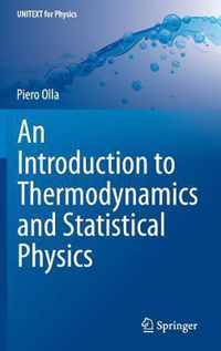 An Introduction to Thermodynamics and Statistical Physics