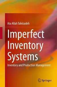 Imperfect Inventory Systems