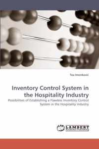 Inventory Control System in the Hospitality Industry